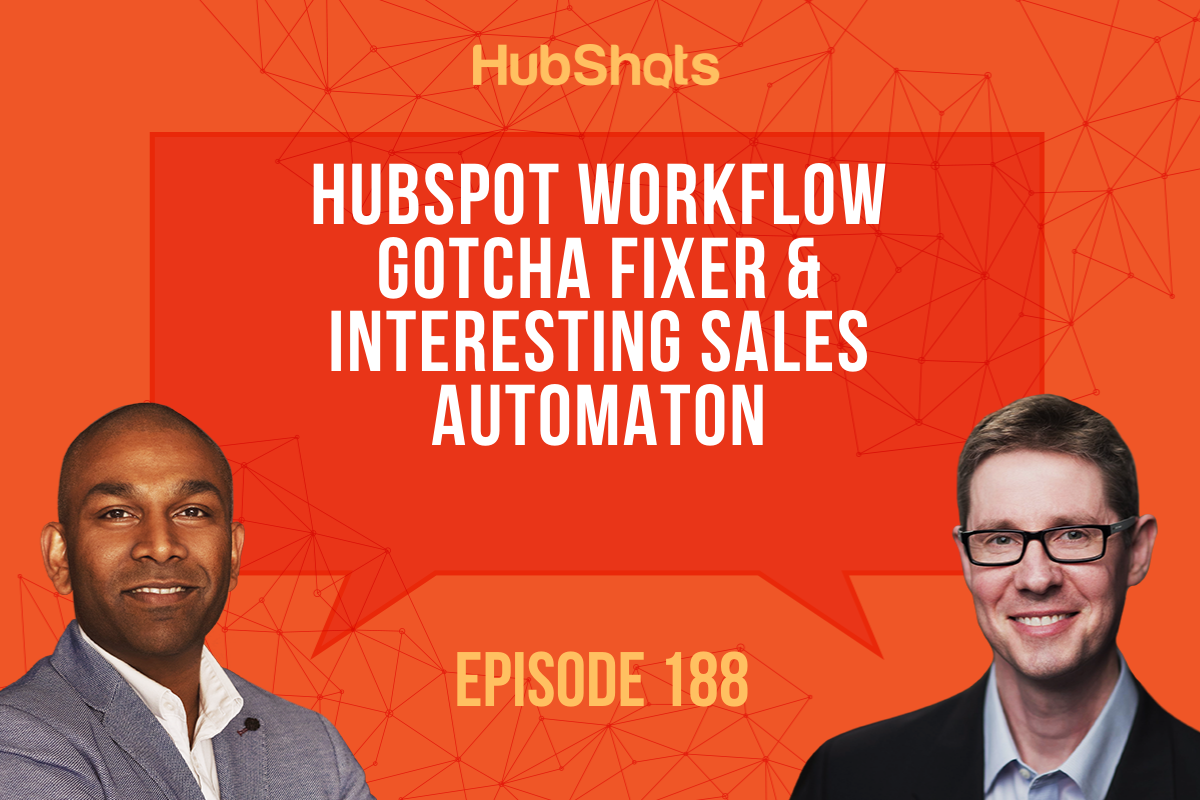 HubSpot Workflow Gotcha Fixer