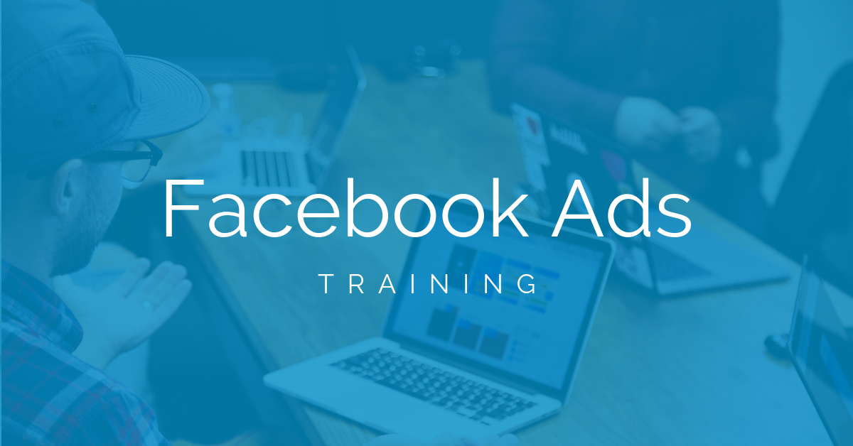 Facebook Ads training Facebook Ad Manager